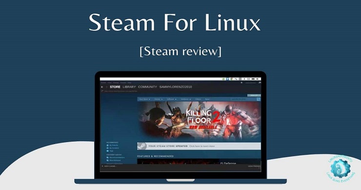 How to Download and Install Steam on Linux