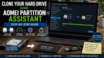 Cloning a hard drive to NVMe SSD using AOMEI Partition Assistant bootable USB tool